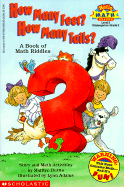 How Many Feet? How Many Tails?: A Book of Math Riddles