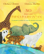 No dejes que desaparezcan