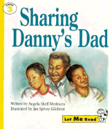Sharing Danny's Dad