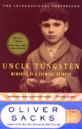 Uncle Tungsten: Memories of a Chemical Boyhood