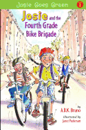 Josie and the Fourth Grade Bike Brigade