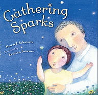 Gathering Sparks