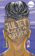 Juliet Takes a Breath