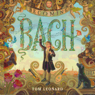 Becoming Bach