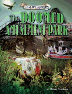 The Doomed Amusement Park