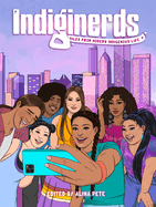 Indiginerds: Tales from Modern Indigenous Life
