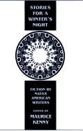 Stories for a Winter's Night: Short Fiction by Native Americans