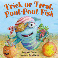 Trick or Treat, Pout-Pout Fish