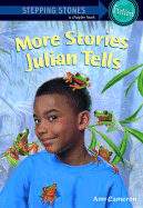 More Stories Julian Tells