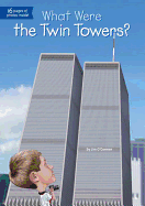 What Were the Twin Towers?