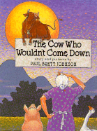 The Cow Who Wouldn't Come Down