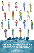 The Last Fifth Grade of Emerson Elementary