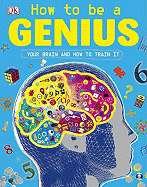 How to Be a Genius