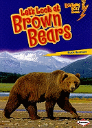 Let's Look at Brown Bears