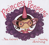 Princess Peepers