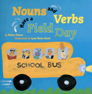 Nouns and Verbs Have a Field Day