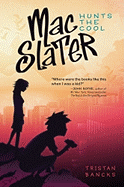 Mac Slater Hunts the Cool