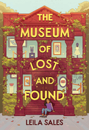 The Museum of Lost and Found