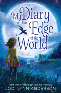 My Diary from the Edge of the World