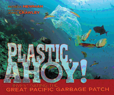 Plastic, Ahoy!: Investigating the Great Pacific Garbage Patch