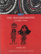 The Mahabharatha: A Child's View
