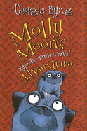Molly Moon's Hypnotic Time Travel Adventure