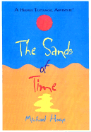 The Sands of Time: A Hermux Tantamoq Adventure