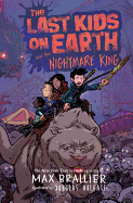 The Last Kids on Earth and the Nightmare King