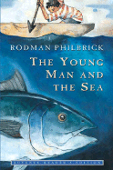 The Young Man and the Sea