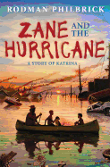 Zane and the Hurricane: A Story of Katrina