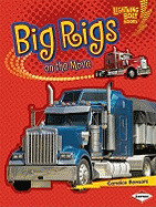 Big Rigs on the Move