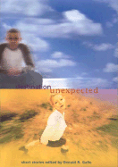 Destination Unexpected: Short Stories