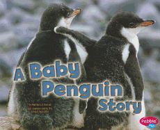 A Baby Penguin Story