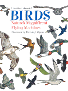 Birds: Nature's Magnificent Flying Machines
