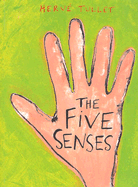The Five Senses