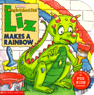 Liz Makes a Rainbow