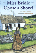 Miss Bridie Chose a Shovel