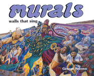 Murals: Walls That Sing
