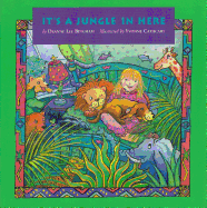 It's a Jungle in Here