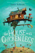 The House with Chicken Legs