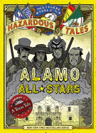 Alamo All-Stars: A Texas Tale