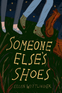 Someone Else's Shoes
