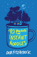 90 Packets of Instant Noodles