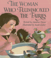 The Woman Who Flummoxed the Fairies