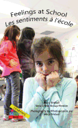 Feelings at School / Les emotions à l’école