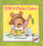 D.W. the Picky Eater