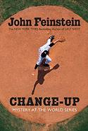 Change-Up: Mystery at the World Series