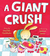 A Giant Crush