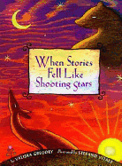 When Stories Fell Like Shooting Stars