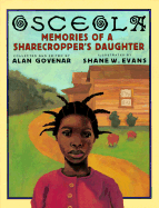 Osceola: Memories of a Sharecropper's Daughter